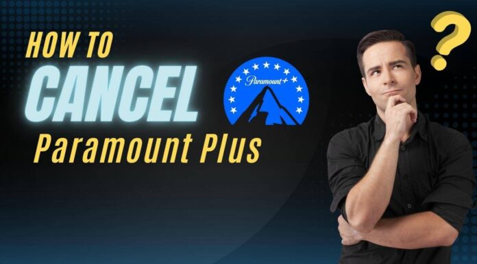 How to Cancel Paramount Plus – Complete Step-by-Step Guide to Stop Your Subscription Easily